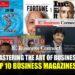 Mastering the Art of Business: India's Top 10 Business Magazines for 2023