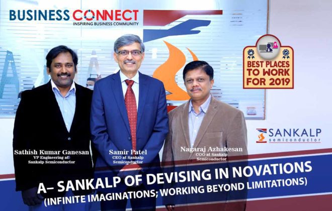 SANKALP SEMICONDUCTOR - Business Connect Magazine