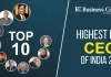 Top 10 Highest Paid CEOs of India 2023