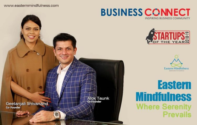 Eastern Mindfulness Business Connect Business Connect Magazine