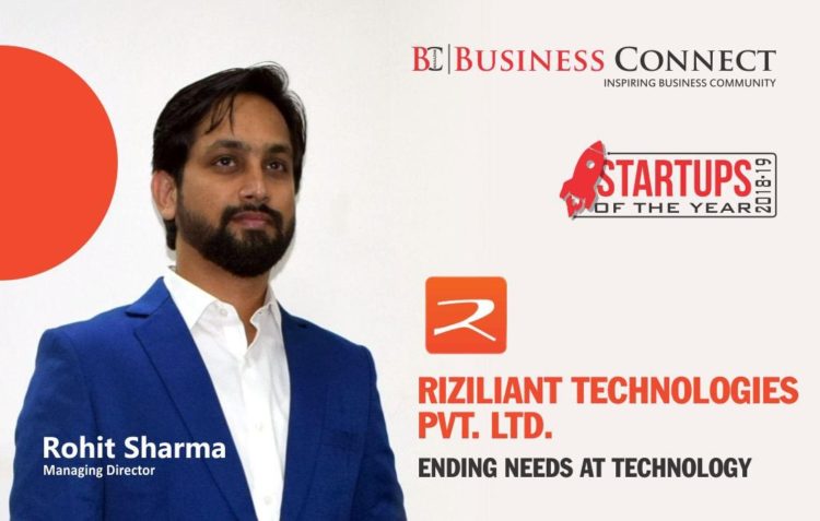 Riziliant Technologies Pvt Ltd Business Connect Business Connect Magazine