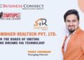 Smidgen Realtech PVT LTD Business Connect Business Connect | Best Business magazine In India