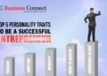 Top 5 Personality Traits to Be a Successful Entrepreneur - Business Connect