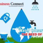 Water Conservation, The need of Hour – Business Connect