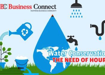 Water Conservation, The need of Hour - Business Connect