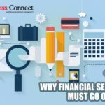 Why Financial Services must go Online – Business Connect