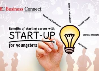 Benefits of starting career with startups for youngsters - Business Connect