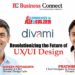 Divami Design Labs, Revolutionizing the Future of UXUI Design - Business Connect