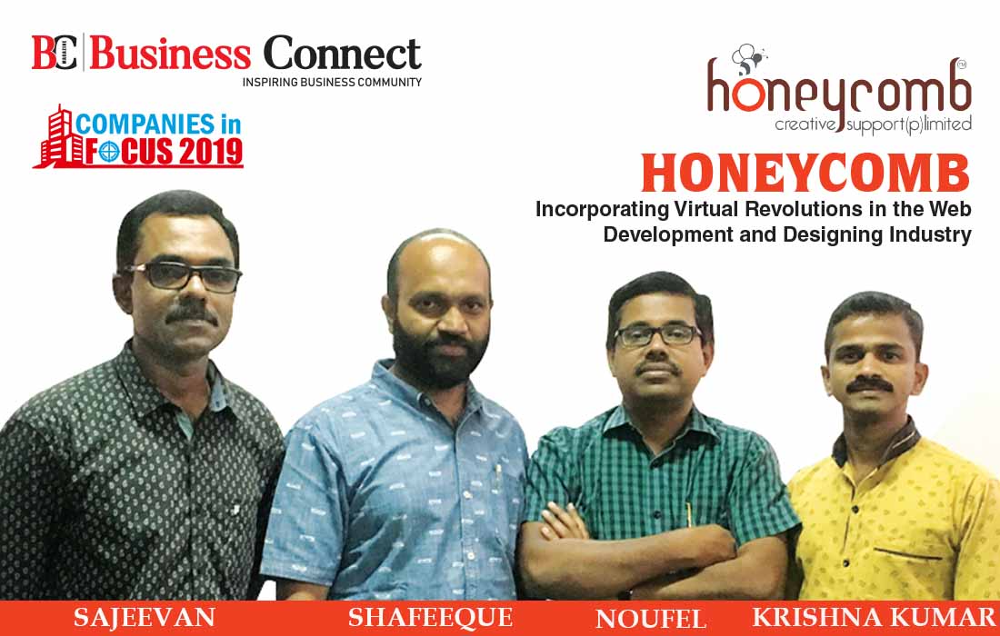 HONEYCOMB, Incorporating Virtual Revolutions in the Web Development and Designing Industry