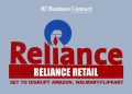 Reliance Retail Set to disrupt Amazon, Walmart-Flipkart