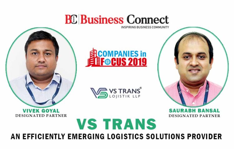 Vs Trans, An Efficiently Emerging Logistics Solutions Provider