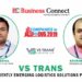 Vs Trans, An Efficiently Emerging Logistics Solutions Provider