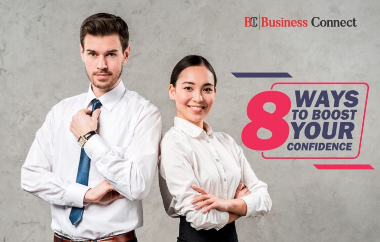 Boost Confidence | Business Connect Magazine
