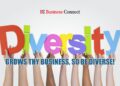 DIVERSITY GROWS THE BUSINESS