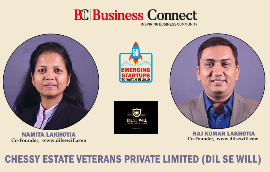 Chessy Estate Veterans Private Limited,Dil se will