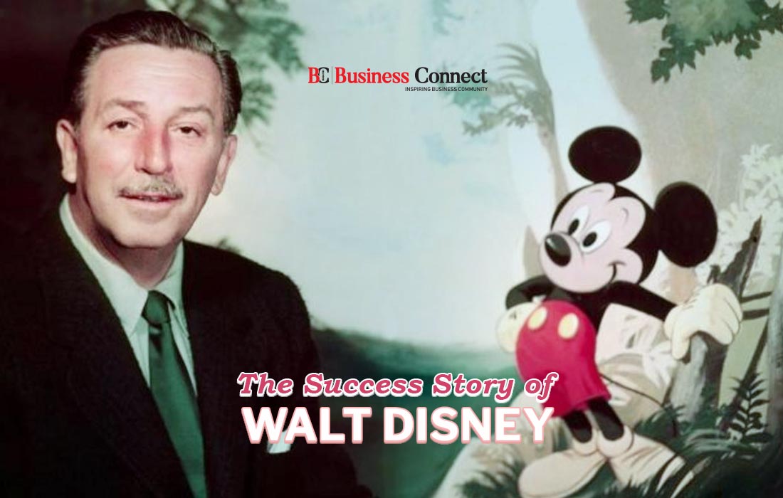 The Success Story Of Walt Disney- Business Connect