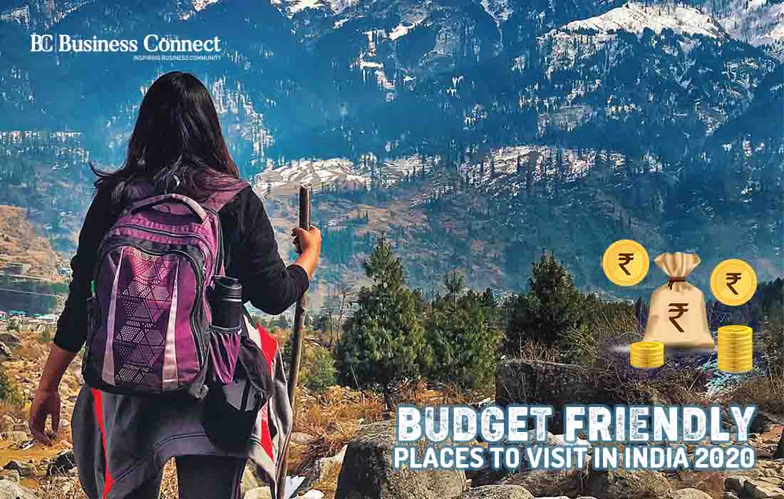 5 Best Budget-Friendly Places to Visit in India 2020 | Business Connect
