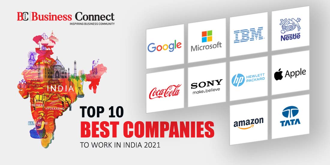 Top 10 Best Companies To Work In India 2023