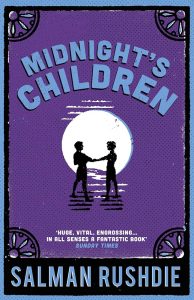 Midnight’s Children: by Salman Rushidi 
