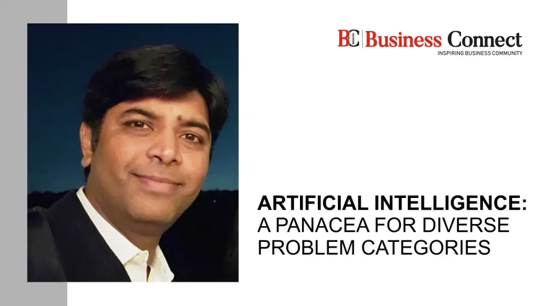 Artificial Intelligence: A Panacea for Diverse Problem Categories