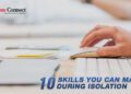 10 Skills You can Master During Isolation | Business Connect