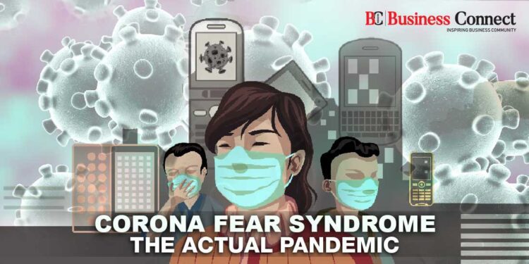 Corona Virus Fear Syndrome | Business Connect