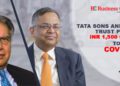 Tata Sons and Tata Trust Pledge INR 1,500 crore To Fight COVID 19 | Business Connect
