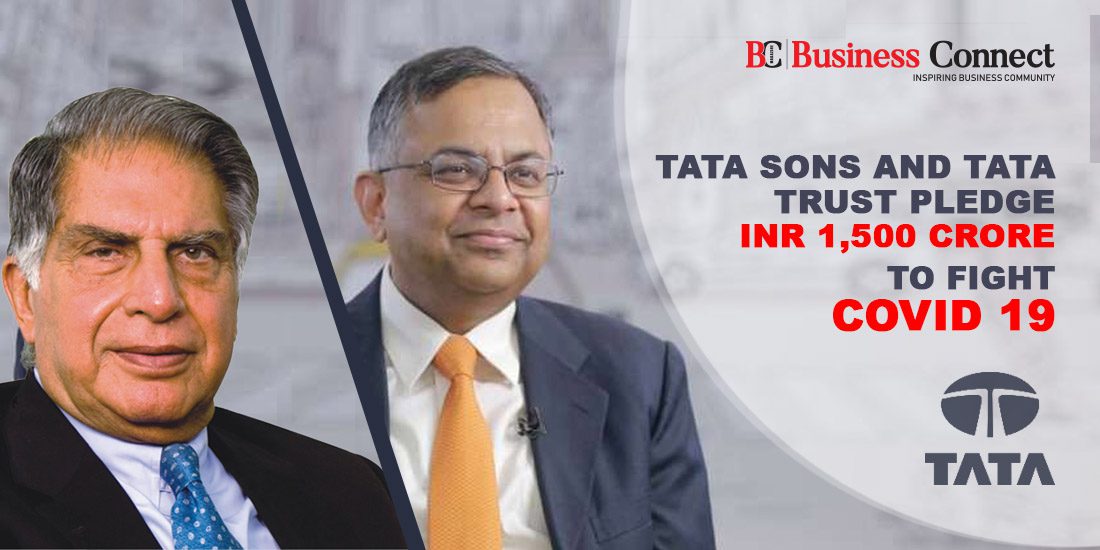 Tata Sons and Tata Trust Pledge INR 1,500 crore To Fight COVID 19 | Business Connect