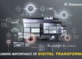 The Meaning Importance of Digital Transformation_Business Connect Magazine