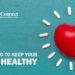 Things to Do to Keep Your Heart Healthy_Business Connect Magazine