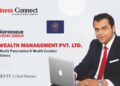 Ethos Wealth Management Pvt Ltd_Business Connect Magazine