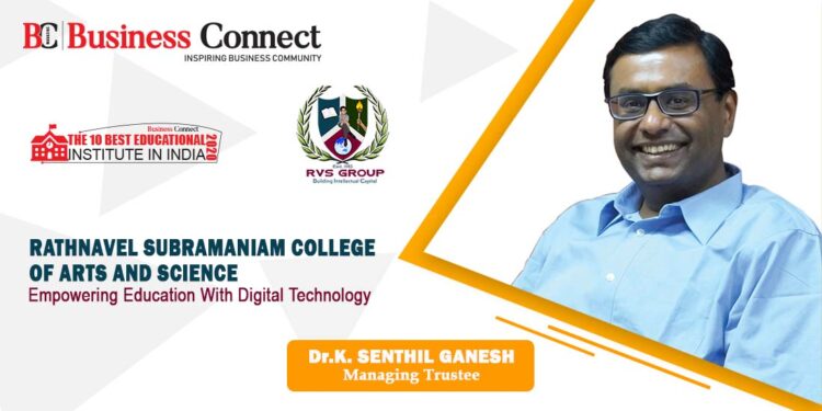 Rathna Vel Subramaniam College of Arts & Science( RVSCAS ) - Business Connect