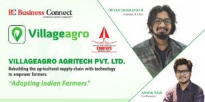 VILLAGEAGRO AGRITECH_Business Connect Magazine