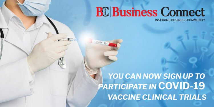Covid - 19 vaccine clinical trials - Business Connect