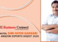 Union Minister, Shri Nitin Gadkari unveils Amazon Exports Digest 2020 - Business Connect