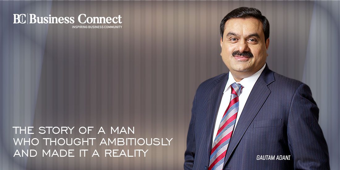 Gautam Adani - Business Connect