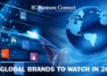 25 Global Brands to watch in 2020 - Business Connect