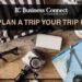 HOW TO PLAN A TRIP - Business Connect