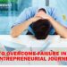 How to overcome failure 1 1 Business Connect | Best Business magazine In India