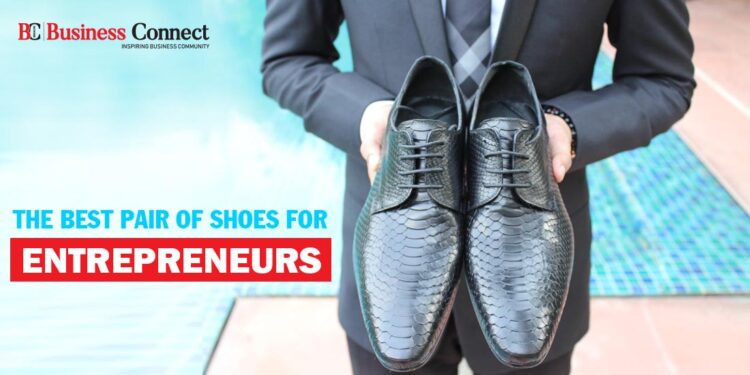 The Best Pair Of Shoes For Entrepreneurs - Business Connect