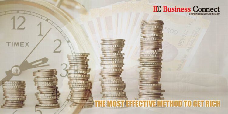 The most effective method to get Rich 1 Business Connect Magazine
