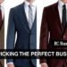 Tips for Picking the Perfect Business Suit - Business Connect