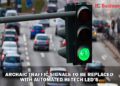 Archaic Traffic Signals to be replaced with Automated Hi-Tech LED’s - Business Connect