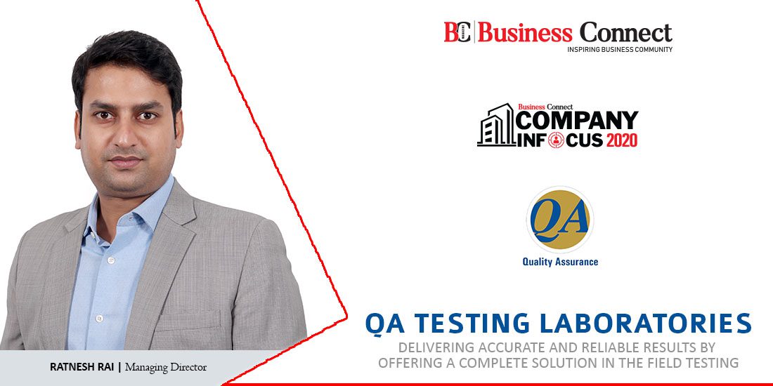 QA Testing Laboratories Delivering accurate and reliable results by offering a complete - Business Connect