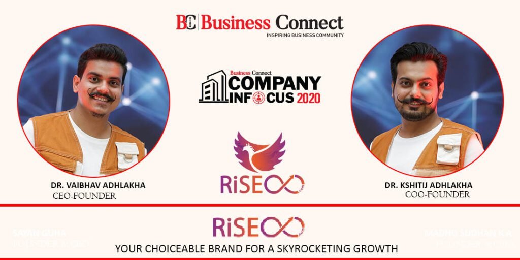 RISEOO - YOUR CHOICEABLE BRAND FOR A SKYROCKETING GROWTH - Business Connect