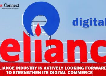 Reliance Industry is Actively Looking Forward to Strengthening its Digital Commerce - Business Connect