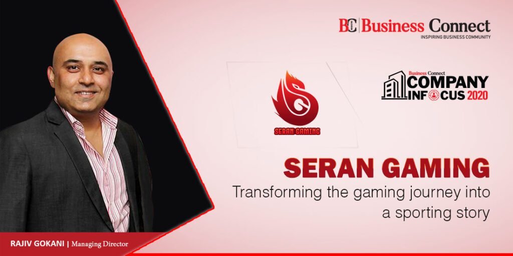 Seran Gaming Transforming the gaming journey into a sporting story - Business Connect