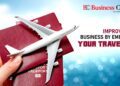 Improve Your Business by Embracing Your Travel Bug. Business Connect | Best Business magazine In India