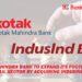 Kotak Mahindra Bank to Expand its Footprint in the Retail Sector by Acquiring IndusInd Bank