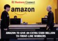 Amazon to give an extra $500 million to front-line workers